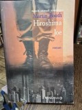 Hiroshima Joe - Martin Booth