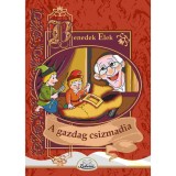 A gazdag csizmadia - Benedek Elek