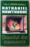 (C507) NATHANIEL HAWTHORNE - DIAVOLUL DIN MANUSCRIS