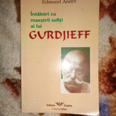Intalnire cu maestri sufiti ai lui Gurdjieff - Edmond Andre 110pagini