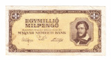 Bancnota Ungaria 1000000 pengo 24 mai 1946, circulata, stare buna