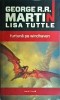 George R. R. Martin, Lisa Tuttle - Furtuna pe Windhaven, Nemira