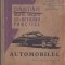 C8767N Cunoștințe despre mașini cu aplicații practice, automobilul, manual pentru clasa a X-a, 1964