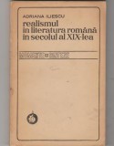 bnk ant Adriana Iliescu - Realismul in literatura romana in secolul al XIX-lea
