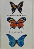 Cumpara ieftin Carte Fluturi exotici Elena Barbulescu 1979 Editura Stiintifica Enciclopedica 168 pagini Cartonata Foarte buna