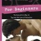 Sex Magic for Beginners: The Easy &amp; Fun Way to Tap Into the Law of Attraction