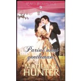 PARIUL UNUI GENTLEMAN-MADELINE HUNTER-259573