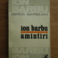 Gerda Barbilian - Ion Barbu. Amintiri