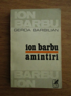 Gerda Barbilian - Ion Barbu. Amintiri foto