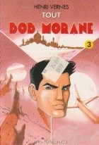 Tout Bob Morane, Volumul III foto
