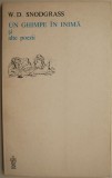 Un ghimpe in inima si alte poezii - W. D. Snodgrass - Carte Beletristica, Poezie