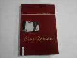 CINE - ROMAN - IOAN CARMAZAN