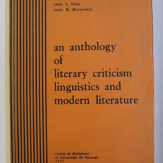 AN ANTHOLOGY OF LITERARY CRITICISM LINGUISTICS AND MODERN LITERATURE by D . CHITORAN ...M . MOCIORNITA , 1971