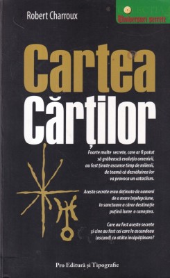 Robert Charroux - Cartea cartilor foto