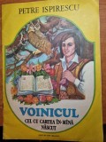 Carte pentru copii - voinicul cel cu cartea in mana nascut - din anul 1984