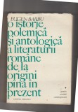 bnk ant Eugen Barbu - O istorie polemica si antologica a literaturii romane de la origini pana in prezent . Poezia romana contemporana
