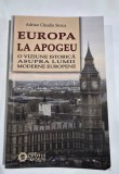 Europa la apogeu - Adrian Claudiu Stoica