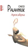 Apocalipsa de Chuck Palahniuk - Roman Fictiune - Polirom - Paperback Brosat
