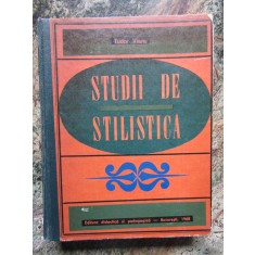 Tudor Vianu - Studii de stilistica (1968, editie cartonata)