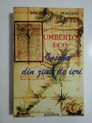 INSULA DIN ZIUA DE IERI - UMBERTO ECO foto