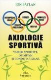 Axiologie sportiva - Ion Batlan - Prestige