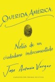 Dear America \ Querida Am