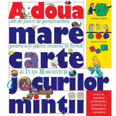 A doua mare carte a jocurilor minții - Paperback brosat - Ivan Moscovich - Litera