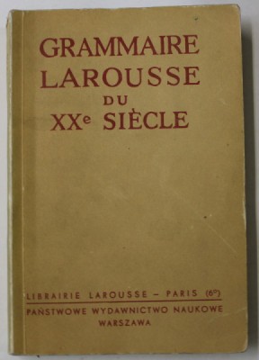 GRAMMAIRE LAROUSSE DU XX e SIECLE , 1936 foto