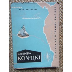 Thor Heyerdahl - Expeditia Kon-Tiki. Cu pluta pe Oceanul Pacific