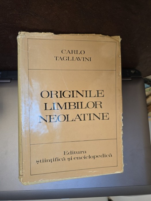 Originile limbilor neolatine - Carlo Tagliavini