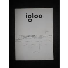 IGLOO. REVISTA DE HABITAT si ARHITECTURA, NR. 174, OCTOMBRIE-NOIEMBRIE 2016