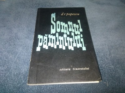 D R POPESCU - SOMNUL PAMANTULUI foto