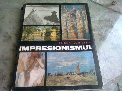 IMPRESIONISMUL - EUGEN SCHILERU foto