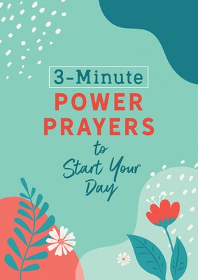 3-Minute Power Prayers to Start Your Day foto