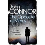 Opposite of Mercy