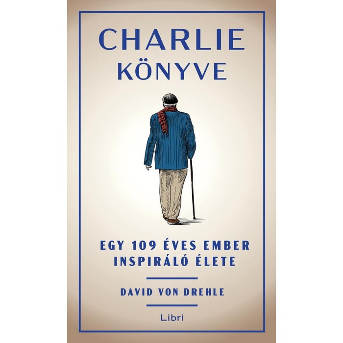 Charlie k&ouml;nyve - David von Drehle