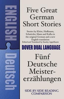 Five Great German Short Stories: A Dual-Language Book foto