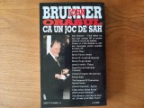 ORASUL CA UN JOC DE SAH - John Brunner - SF.