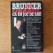 ORASUL CA UN JOC DE SAH - John Brunner - SF.