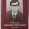 PROFESORUL GRIGORE HERINEAN ( 1947 -1994 ) de FLORICA HERINEAN - PARTIU , 2010 , DEDICATIE *