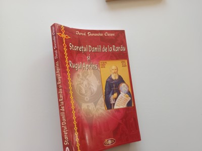 IEROD. PARASCHIV CLEOPA, STARETUL DANIIL SANDU TUDOR SI RUGUL APRINS foto