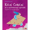 Kicsi Csacsi &eacute;s a sz&uuml;let&eacute;snapi aj&aacute;nd&eacute;k - Rindert Kromhout