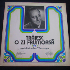 Aurel Giroveanu - Traiesc O Zi Frumoasa _ vinyl,LP _ Electrecord (1976,Romania)