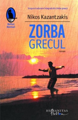 Zorba grecul - Nikos Kazantzakis foto