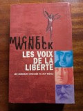 Michel Winock, Les Voix de la libert&eacute;. Les &eacute;crivains engag&eacute;s au XIXe si&egrave;cle
