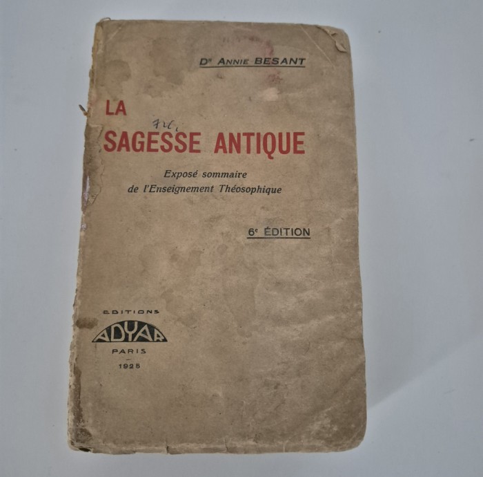 Carte veche Teosofie Annie Besant La sagesse antique