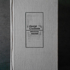 George Uscatescu - Ontologia culturii (editie cartonata, 1987)