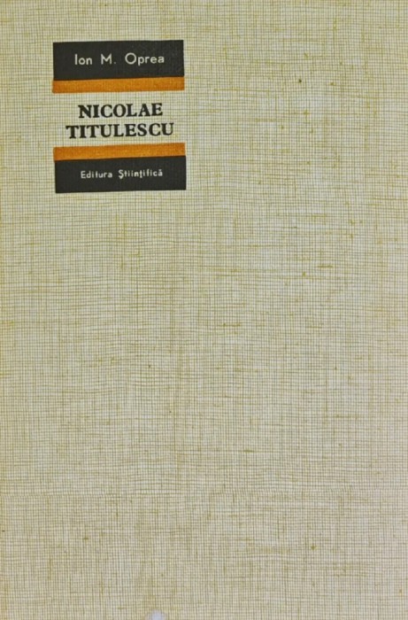 Nicolae Titulescu - 1966 - Ion M. Oprea (AY4)