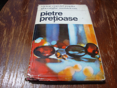 Papiu / Mastacan - Pietre pretioase- 1973 foto