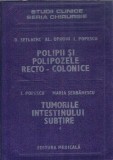 Cumpara ieftin Polipii si polipozele recto-colonice. Tumorile intestinului subtire - D. Setlacec